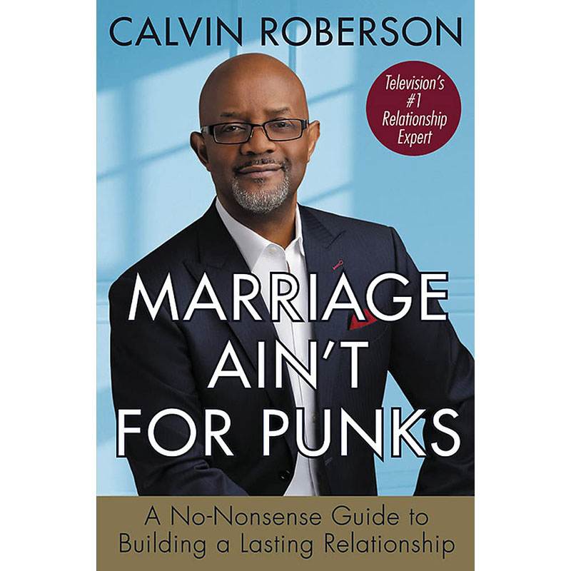 【预售】英文原版 Marriage Ain't for Punks婚姻不适合朋克Calvin Roberson幸福秘诀生活婚姻家庭关系书籍-封面