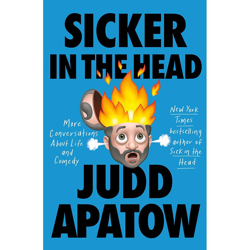 【预售】英文原版 sicker in the head 头疼 judd apatow收集了一些