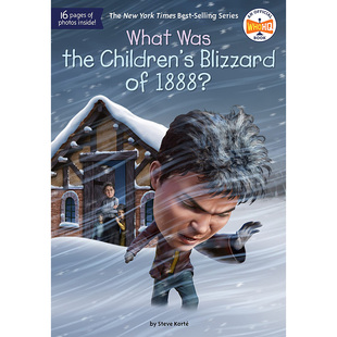 【预售】英文原版What Was the Children's Blizzard of 1888 1888年的儿童暴风雪是什么 Steve Korte 关于灾难性天气状况儿童书籍