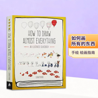 【现货】英文原版 How to Draw Almost Everything 如何画出几乎所有的东西 Chika Miyata 2000多张图片视觉参考书艺术绘画书籍