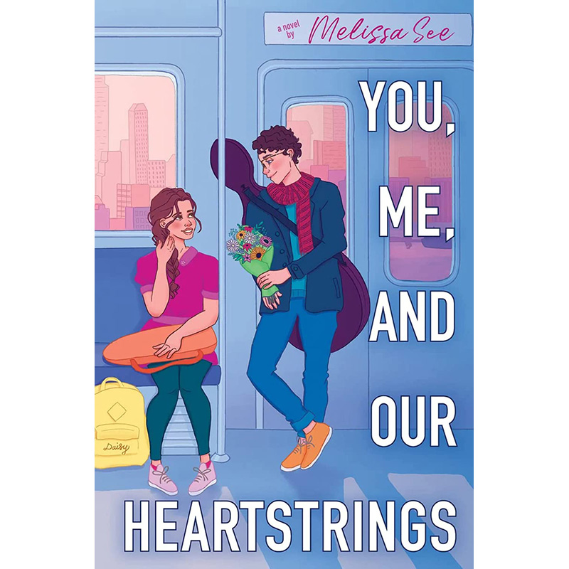 【预售】英文原版 You, Me, and Our Heartstrings你我和我们的心弦 Scholastic Melissa See青少年爱情故事儿童插画书籍