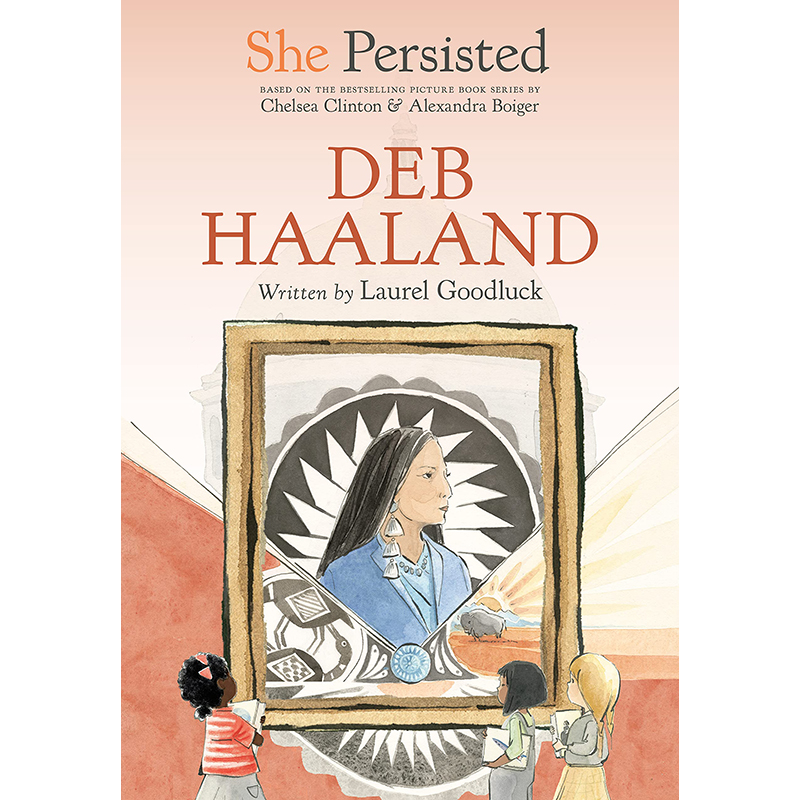 【预售】英文原版 She Persisted: Deb Haaland她坚持德布哈兰德 Philomel Books Laurel Goodluck儿童插画绘本书籍