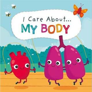 【预售】英文原版 I Care About My Body 我关心 我的身体 Liz Lennon 睡前读物适合儿童控制情绪探索身体趣味插画儿童启蒙书籍