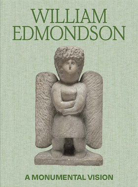 【现货】英文原版 William Edmondson 威廉 埃德蒙森 Yale James Claiborne 雕塑作品鉴赏艺术书籍