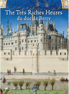 【现货】英文原版 The Très Riches Heures du duc de Berry 贝里公爵的财富 Skira 15世纪手稿描绘美术艺术绘画书籍