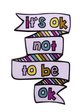 It's ok not to be ok 不完美也没关系丝带金属徽章胸针配饰 Pins