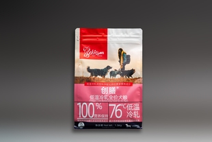 创膳Chissan冷轧粮，宠物粮，猫粮狗粮