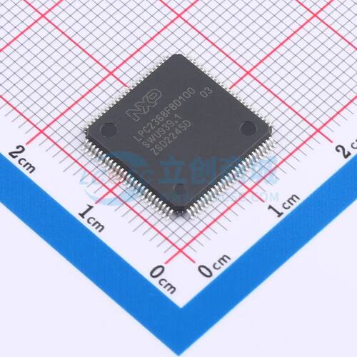 全新原装 LPC2368FBD100,557 LQFP-100 单片机(MCU/MPU/SOC)