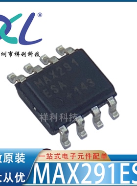 MAX291ESA+T MAX291封装SOP-8【供应MAXIM开关器芯片】全新原装