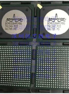 原厂供应BCM53262MKPBG 以太网通信及网络芯片 BGA封装 全新原装