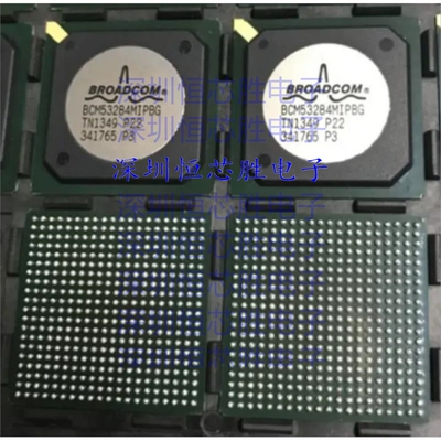 原厂供应BCM53262MKPBG 以太网通信及网络芯片 BGA封装 全新原装