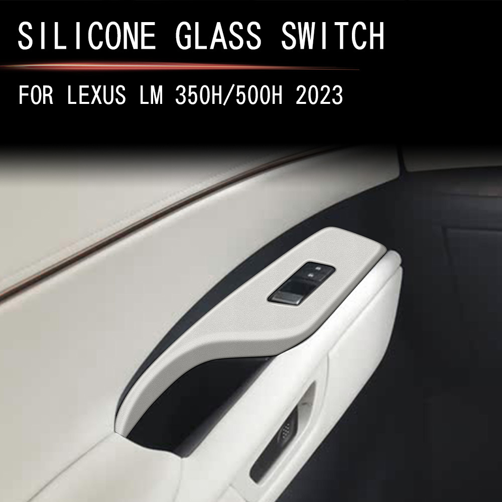 适用23款雷尔法雷克萨斯LM350H/500H 硅胶玻璃开关右驾专用