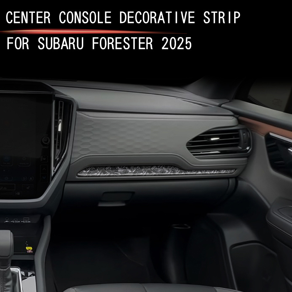 适用于25款斯巴鲁森林人中控饰条FORESTER内饰改装中控专用