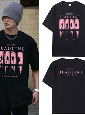 DEADLINE演唱会周边t恤夏blackpink同款jennie短袖应援男女上衣服
