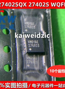 原装正品 LM27402SQX 丝印27402S QFN16 同步降压控制器芯片