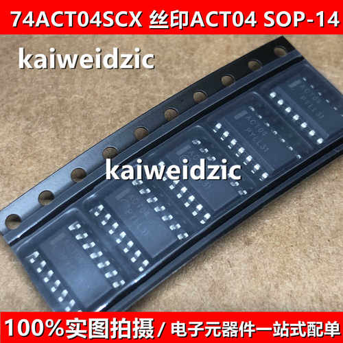 74ACT04SCX 丝印ACT04 SOP-14 SN74ACT04DR 六路反相器芯片IC
