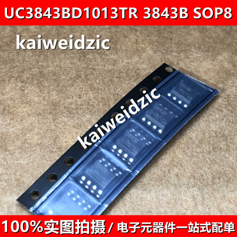 全新原装 UC3843BD1013TR SOP-8 丝印3843B 开关控制器 UC3843B