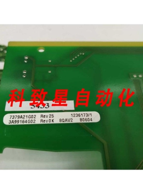 工业配件7379A21G02 REV 25 3A99164G02 REV 0K/8QAV2 模