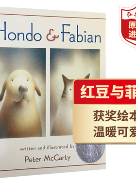 红豆与菲比 英文原版 Hondo and Fabian Peter McCarty 小猫和小狗的友谊 凯迪克银奖绘本 搭他们都看见了一只猫 下雪了 小岛