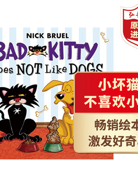 小坏猫不喜欢小狗 英文原版 Bad Kitty Does Not Like Dogs Nick Bruel 妙趣横生 搭小坏猫不喜欢感恩节 玩电子游戏 糖果 下雪