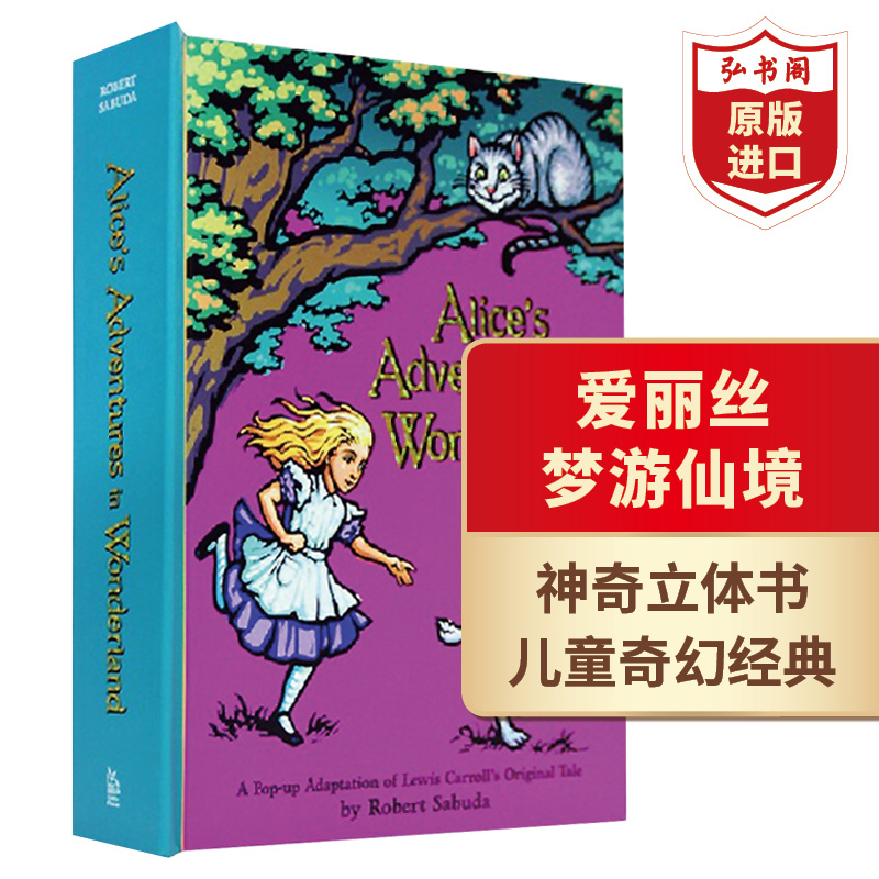 【现货】爱丽丝梦游仙境立体书 Alice's Adventures in Wonderland pop-up 英文原版 路易斯卡罗 萨布达 经典童话 搭咕噜牛立体书 书籍/杂志/报纸 儿童读物原版书 原图主图