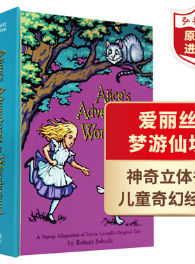 【现货】爱丽丝梦游仙境立体书 Alice's Adventures in Wonderland pop-up 英文原版 路易斯卡罗 萨布达 经典童话 搭咕噜牛立体书