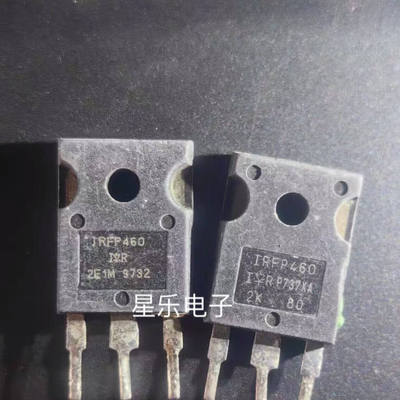 IRFP460A IRFP460Z IRFP460 场效应进口拆机 质量保证  现货热卖