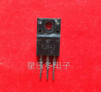 2SK2842 K2842 原装进口正品拆机 质量保证 场效应