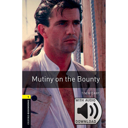 Oxford Bookworms Library: Level 1: Mutiny on the Bounty MP3 Pack 牛津书虫分级读物1级：邦蒂号暴动附MP3下载激活码