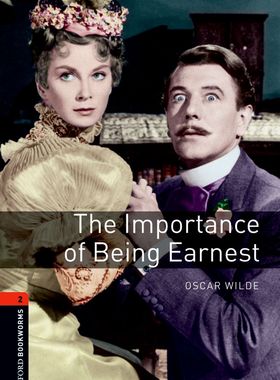 【外研社】Oxford Bookworms Library: Level 2: The Importance of Being Earnest Playscript  初二、初三