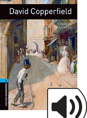 【外研社】Oxford Bookworms Library: Level 5: David Copperfield 高二、高三