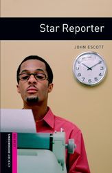 【外研社旗舰店】  Oxford Bookworms Library: Starter Level: Star Reporter