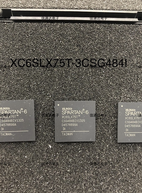 XC6SLX75T-3CSG484I  嵌入式FPGA可编程芯片  一站式