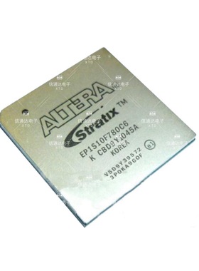 销售并回收EP1S10F780C6  一站式配套