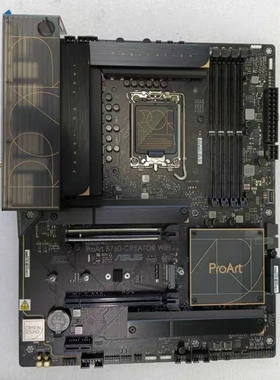 华硕B760-CREATOR Wifi D5创艺国度1700主板支持12/13/14代cpu