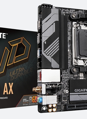 技嘉B650I AX AM5台式机主板支持79800x3d 8500G 9950xcpu5代内存