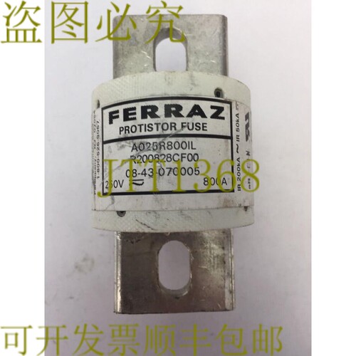 原装供应FERRAZ A025R800IL PROTISTOR 保险丝 250VAC 800A R2008