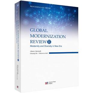 Global modernization review:Ⅱ:Modernity and diversity in new era__科学出版社