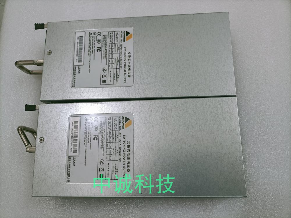 原装ASPOWER 欧陆通U1A-G10750-DR 750W冗余电源交换式电源供应器