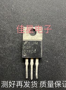 原装拆机FQP27P06 27P06 直插TO-220 -60V -27A 场效应管 可直拍