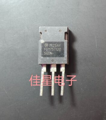 原装拆机 FGY75T120SQDN FGY75T120 SQDN 大功率IGBT管1200V 75A