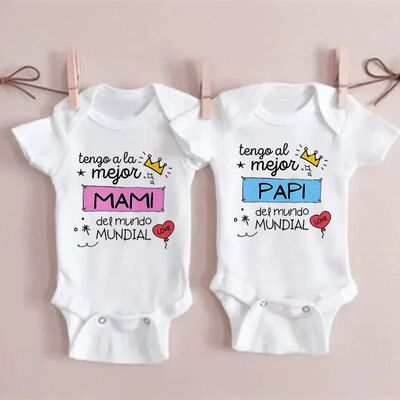 I Have The Best Mom & Dad in The World Spanish Printed Baby