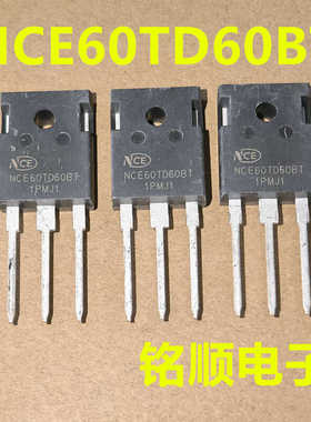 新货 NCE60TD60BT  新洁能IGBT大管 60A/600V  TO-247封装