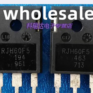 RJH60F5 RJH60F7 RJH60F4 RJH65T14 原装拆机逆变电焊机IGBT单管