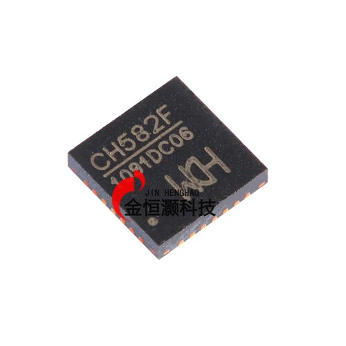原装正品 CH582F QFN-28 集成BLE无线通讯的32位MCU微控制器