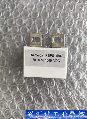 电容Aerovox RBPS 0609.68UF/K1000 询价下单