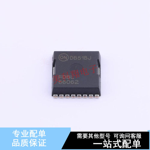 场效应管(MOSFET) FDBL86062-F085 H-PSOF8L ON 全新原装正品