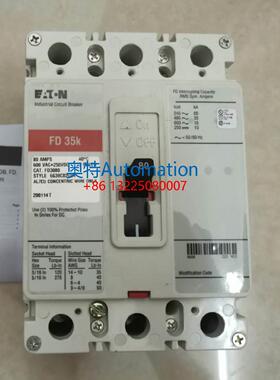 全新美国EATON伊顿 FD3080 断路器 FD35K 3P 30 40 50 60 80 100A