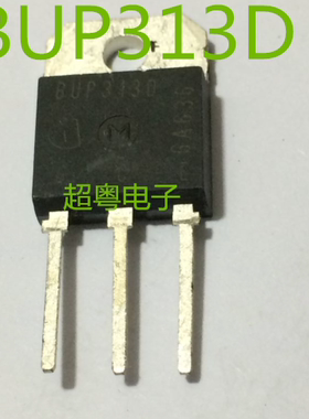 原装进口拆机 BUP313D BUP313 N沟道 场效应管 TO-3P 1200V 32A
