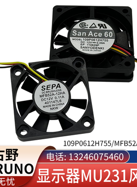 三洋 109P0612H755/SEPA MFB52A-12HA  古野FURUNO显示器风扇三线